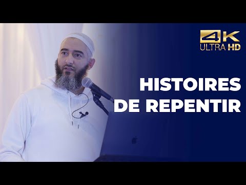 Histoires de repentir - Nader Abou Anas  [ Conférence complète en 4K ]