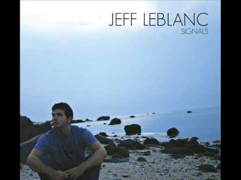 Jeff LeBlanc - Until We Get It Right
