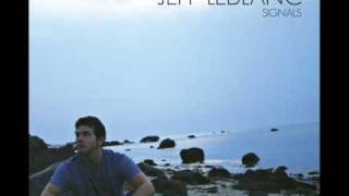 Jeff LeBlanc - Until We Get It Right