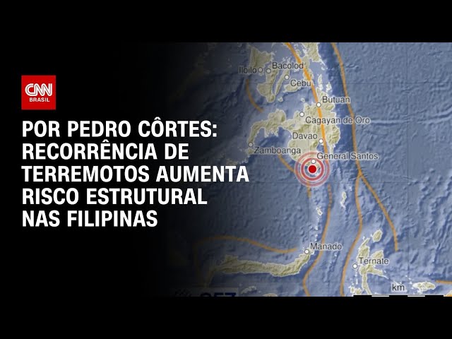 Análise: Recorrência de terremotos aumenta risco estrutural nas Filipinas | LIVE CNN