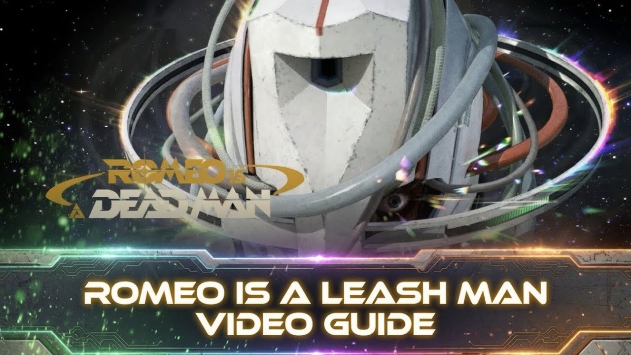 Romeo Is a Deadman | Romeo Is a Leash Man Trophy Guide
