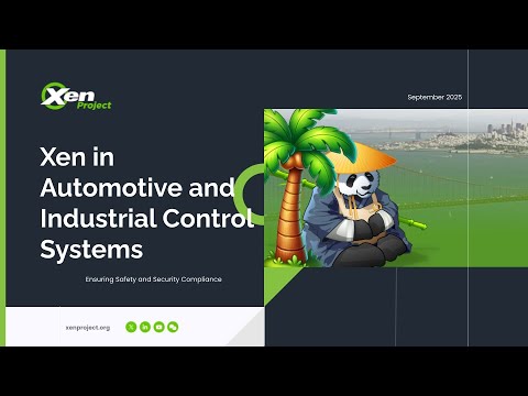 Ensuring Safety and Security Compliance of Xen in Automotive and Industrial Control Systems