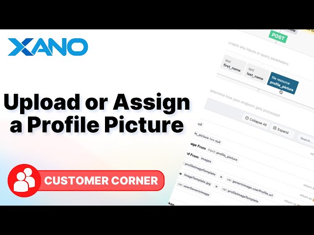 Xano + React: Upload or Assign a Profile Picture