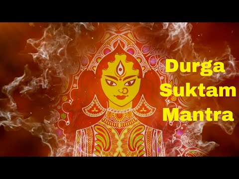 Durga Suktam - Powerful Vedic Mantra to Remove Obstacles | Peaceful Durga Mantra, Sacred Chant
