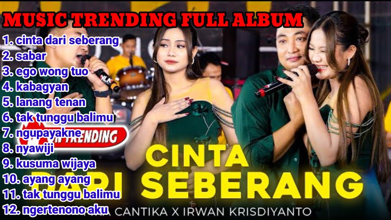 Dangdut full album special trending - Cinta dari seberang, sabar, ego wong tuo | 100 ℅ tanpa iklan