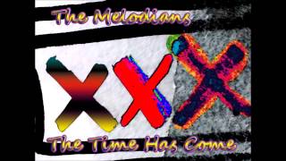The Melodians - The Time Has Come