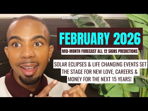 🔥THIS MONTH CHANGES EVERYTHING! FEB 2026 Mid Month Forecast - ALL SIGNS Predictions! 