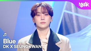Download lagu [HOT DEBUT🔥] DK X SEUNGKWAN ディーケー × スングァン 도겸X승관 - Blue [Music Bank] | KBS WORLD TV 260116 mp3