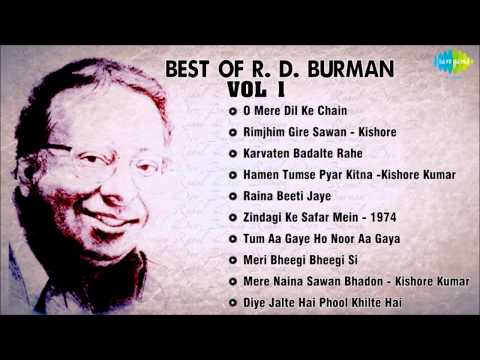 Best Of R.D Burman Songs|Raina Beeti Jaye |O Mere Dil Ke Chain |Rimjhim Gire Sawan |Karvaten Badalte