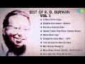 Best Of R.D Burman Songs|Raina Beeti Jaye |O Mere Dil Ke Chain |Rimjhim Gire Sawan |Karvaten Badalte