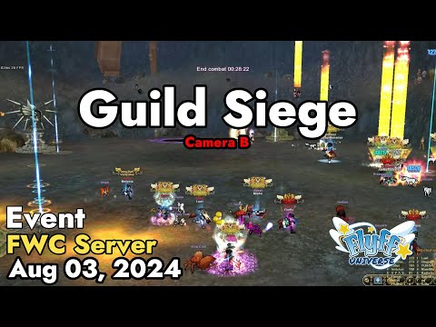 Guild Siege (Flyff World Championship) August 03, 2024 Camera B | Flyff Universe