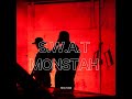 Monstah - S.W.A.T | مونستا - عمليات خاصه (prod.tomb)