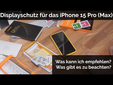 Vergleich und Info! Displayschutz für das iPhone 15 Pro (Max), was ist zu beachten?