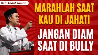 Download lagu BE ANGRY WHEN YOU ARE BITTEN & DON'T KEEP SILENT IF YOU ARE BULLIED - USTAD ABDUL SOMAD'S LATEST ... mp3