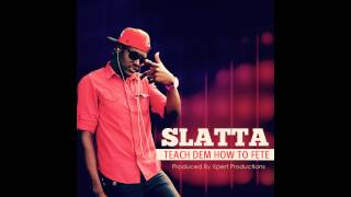 Slatta - Teach Dem How  To Fete (Carriacou Soca 2013) [Xpert Productions]