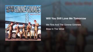 Will You Still Love Me Tomorrow