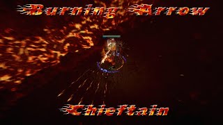 Path of Exile - 3.13 - Heist - Burning Arrow Chieftain. Fastest ignites in the west.