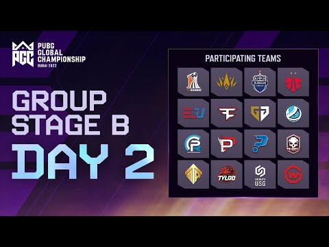 PGC 2022 Group Stage B DAY2