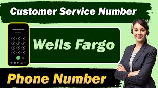 800-869-3557 Wells Fargo Customer Service | Wells Fargo Phone Number & Contact Info