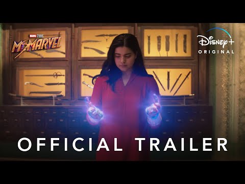 Marvel Studios’ Ms. Marvel | Official Trailer | Disney+