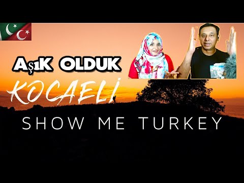 Show Me Turkey 🇹🇷  - Kocaeli | Türkiye Seyahat Filmleri Dizisi 2021  |Pakistani Reaction