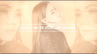 Kadr z teledysku No te echo de menos tekst piosenki Dalú