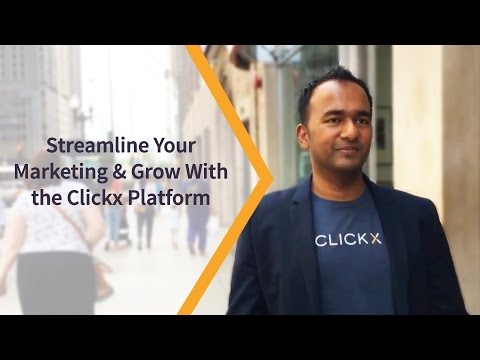 Streamline Your Marketing & Grow With The Clickx Platform | The Clickx Story