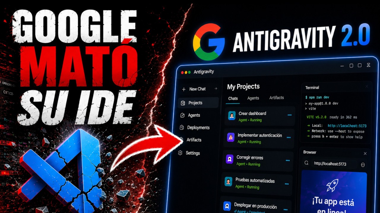 Adiós Editor de Código: Así es el Nuevo Antigravity 2.0 (¿Vale la Pena?)