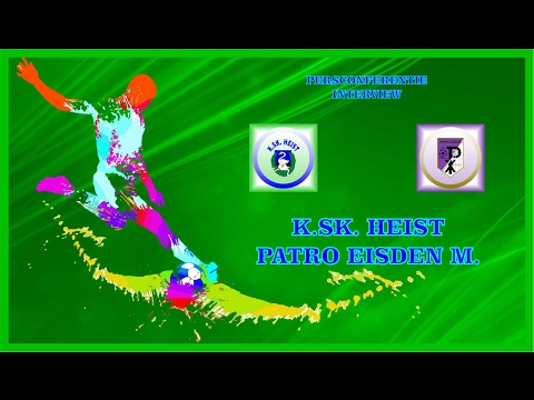 KSK TV ... K.SK.  Heist - Patro Eisden M