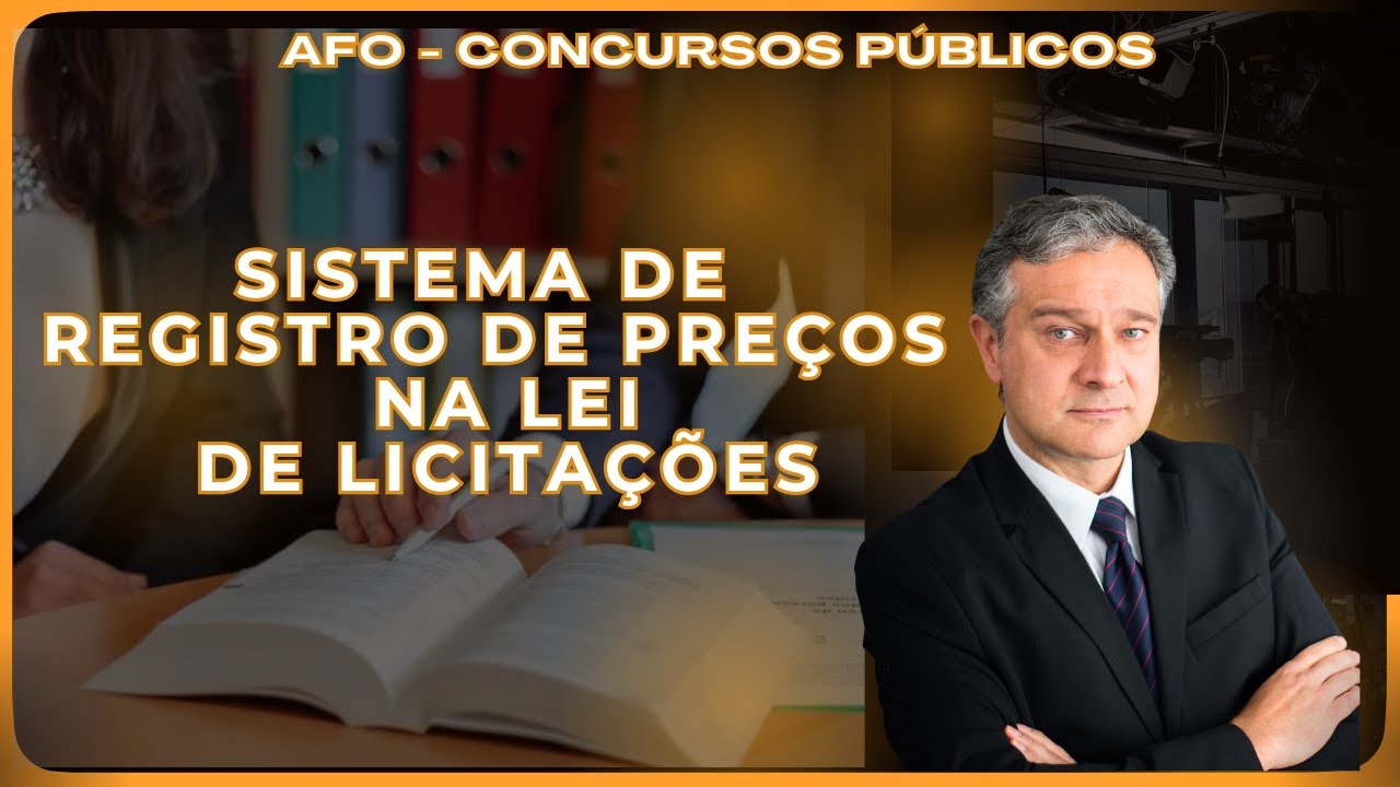 Sistema de Registro de Preços | AFO | Concursos Públicos