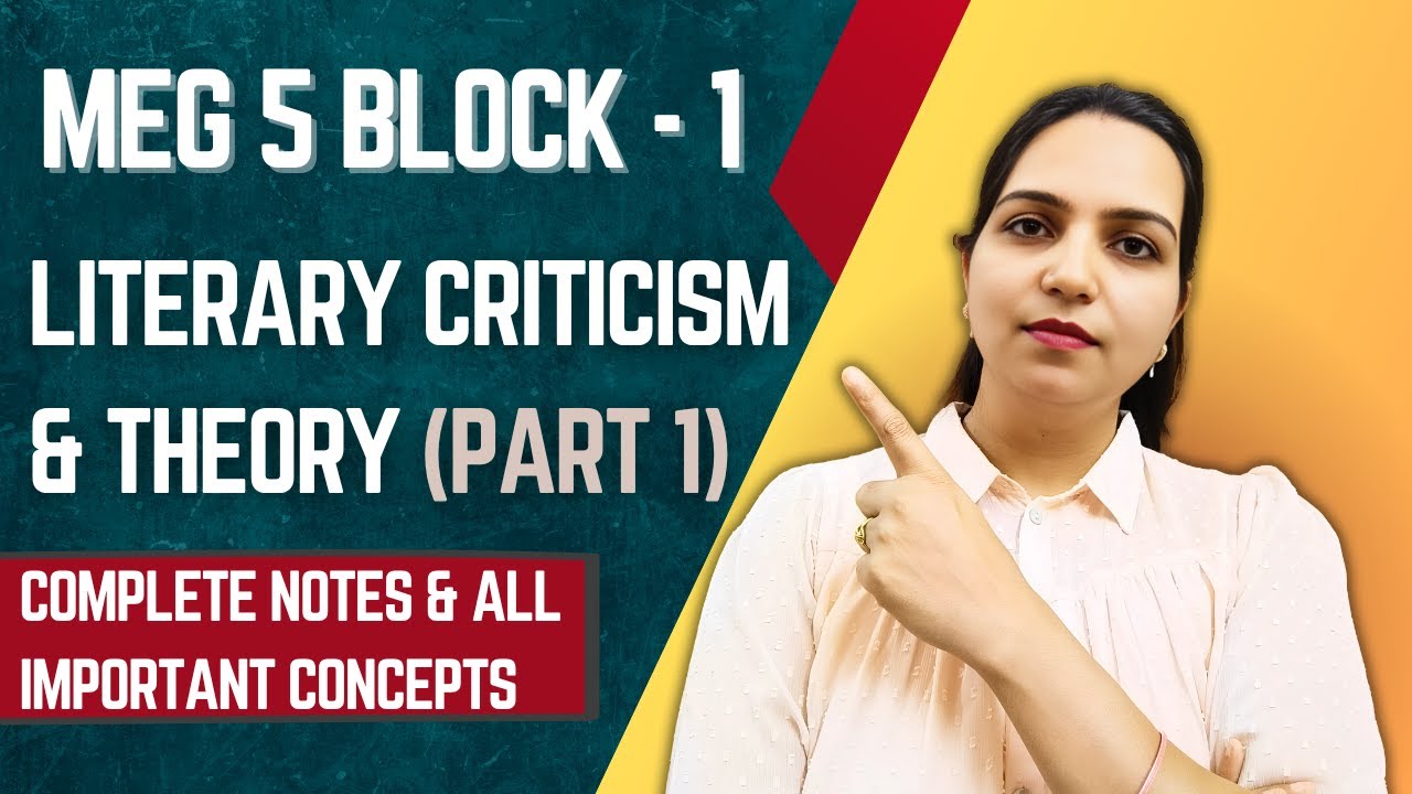 MEG 5 | Literary Criticism & Theory | Block 1 - Introduction + Indian Aesthetics | IGNOU Exam