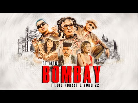 ST MAN FT. YUNG 22 & BIG NORZZA - "BOMBAY" { TEASER } | 2025 |