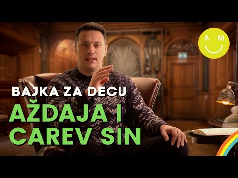 ANDRIJA Milošević priča najlepše BAJKE za DECU |  AŽDAJA I CAREV SIN