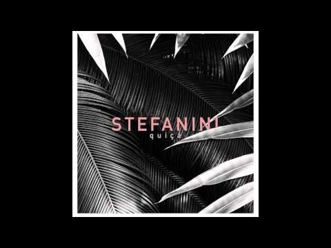 Stefanini - Quiçá (Áudio)