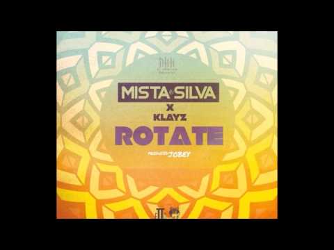 Mista Silva X Klayz - Rotate Prod By Jobey | @SwaggieStudios