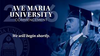 Ave Maria University 2026 Commencement Ceremony