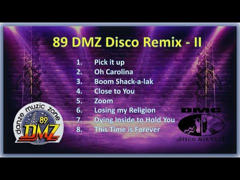 89 DMZ Disco Remix 90's - Vol. 2