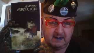 YEAR'S BEST WEIRD FICTION Volume One!!!!!!!