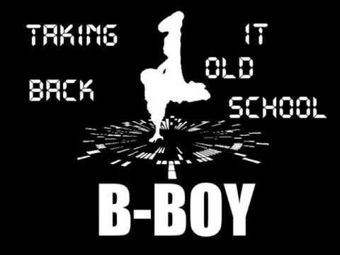 BBOY Taking it Back Old School