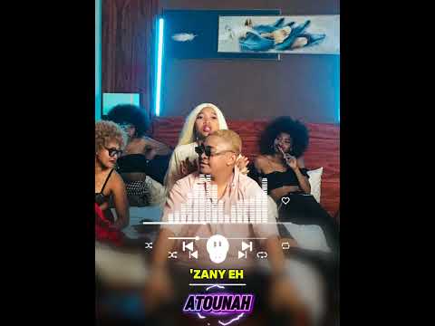 ATOUNAH - 'ZANY EH ( SOUND BY TSAM - PROJET 2025 )