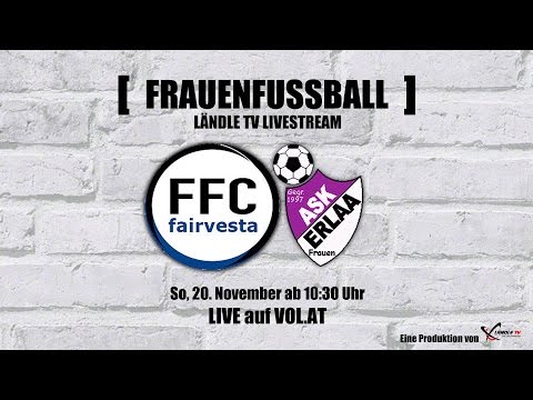 LIVE: FFC Vorderland vs. ASK Erlaa