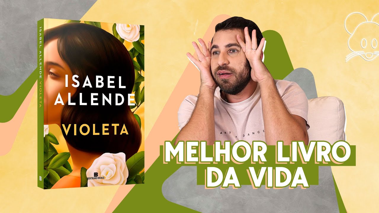 PARE TUDO QUE ESTIVER FAZENDO E VÁ LER MEU LIVRO FAVORITO DA VIDA: "VIOLETA", DE ISABEL ALLENDE