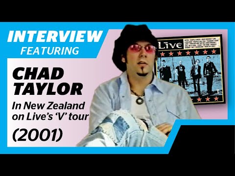 Chad Taylor (+Live+) Interview, 2001