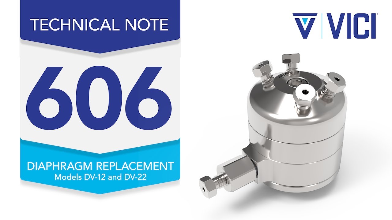 Technical Note 606: Diaphragm Replacement