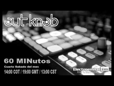 Cut Knob - 60 MINutos 001 (Electroemitefm)