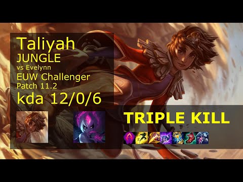 Taliyah vs Evelynn Jungle - EUW Challenger 12/0/6 Patch 11.2 Gameplay