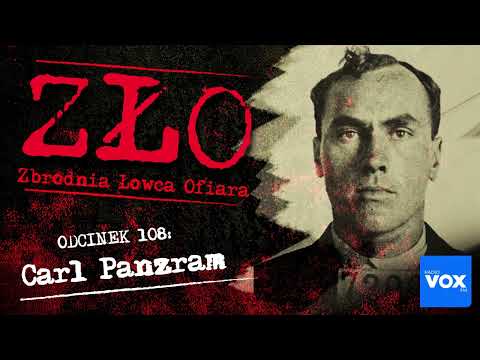 Carl Panzram - Zbyt zły, by żyć