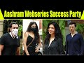 Success Party Of Aashram With Entire Starcast at Prakash Jha Office | FilmiBeat