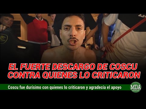El DESCARGO de COSCU para todos los que lo CRITICARON y el AGRADECIMIENTO a la GENTE que lo BANCÓ