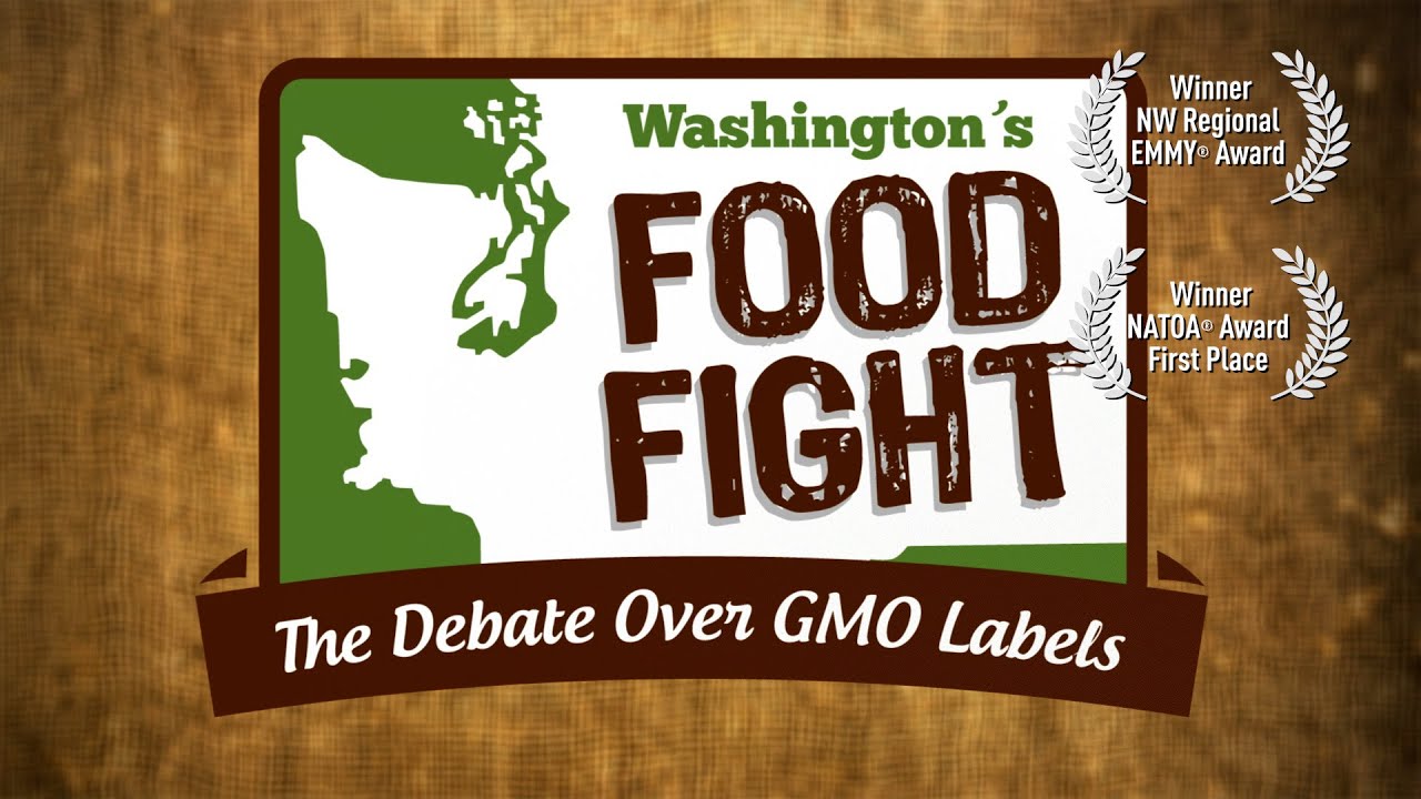Washington's Food Fight: The Debate Over GMO Labels